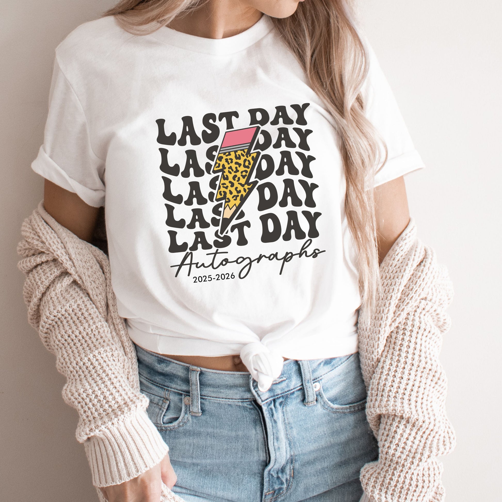 "Last Day Autographs" 2025 - 26 Teacher T-shirt - Teacher Care Crate - T-Shirt