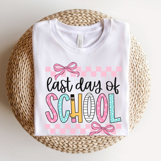 "Last Day of School" Coquette Bow Teacher T-shirt - Teacher Care Crate - T-Shirt