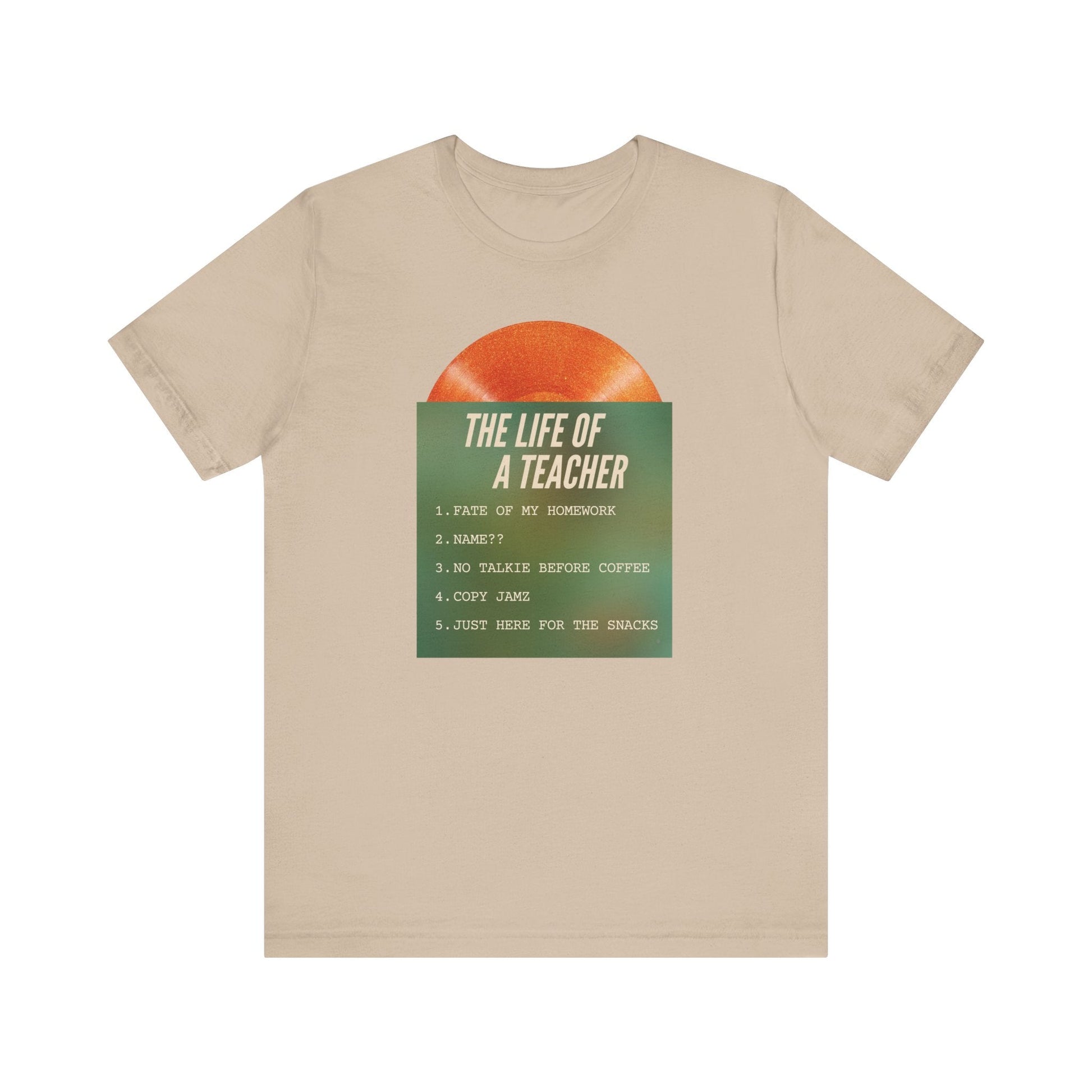 "Life of a Teacher Songs" Swiftie Teacher T-shirt - Teacher Care Crate - T-Shirt