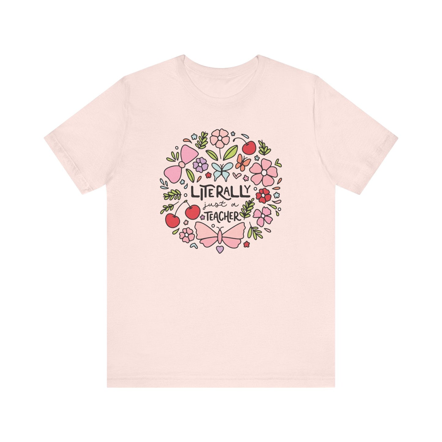 "Literally Just A Teacher" Doodles Teacher T-shirt - Teacher Care Crate-T-Shirt
