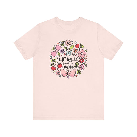 "Literally Just A Teacher" Doodles Teacher T-shirt - Teacher Care Crate-T-Shirt