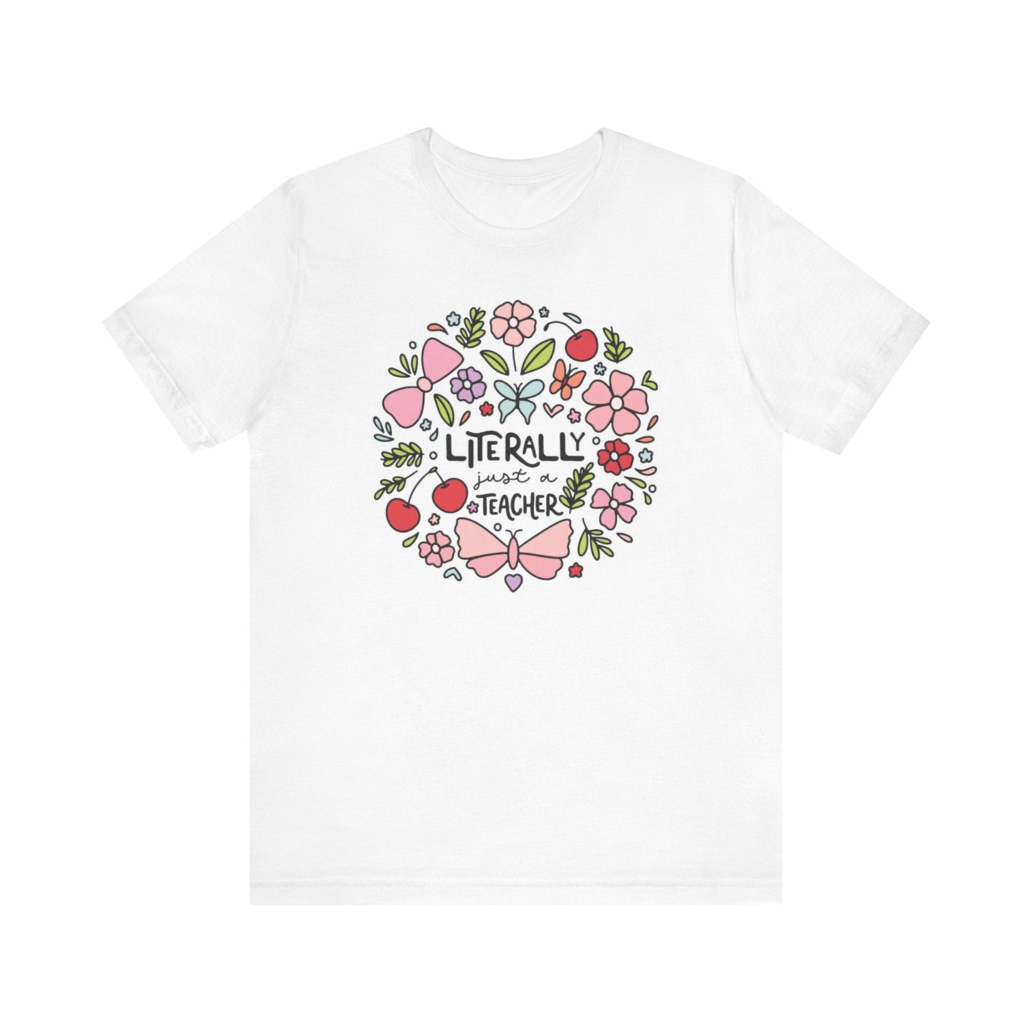"Literally Just A Teacher" Doodles Teacher T-shirt - Teacher Care Crate-T-Shirt