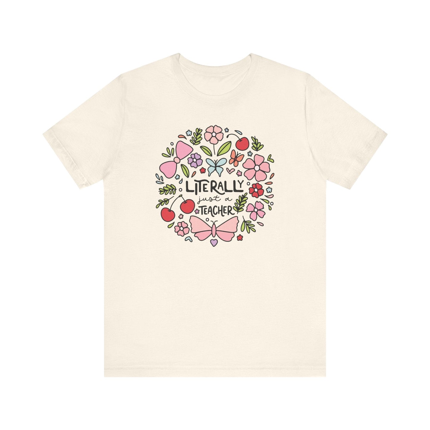 "Literally Just A Teacher" Doodles Teacher T-shirt - Teacher Care Crate-T-Shirt