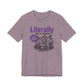 "Literally Just A Teacher With Hobbies" Funny Halloween Teacher T-shirt - Teacher Care Crate-T-Shirt