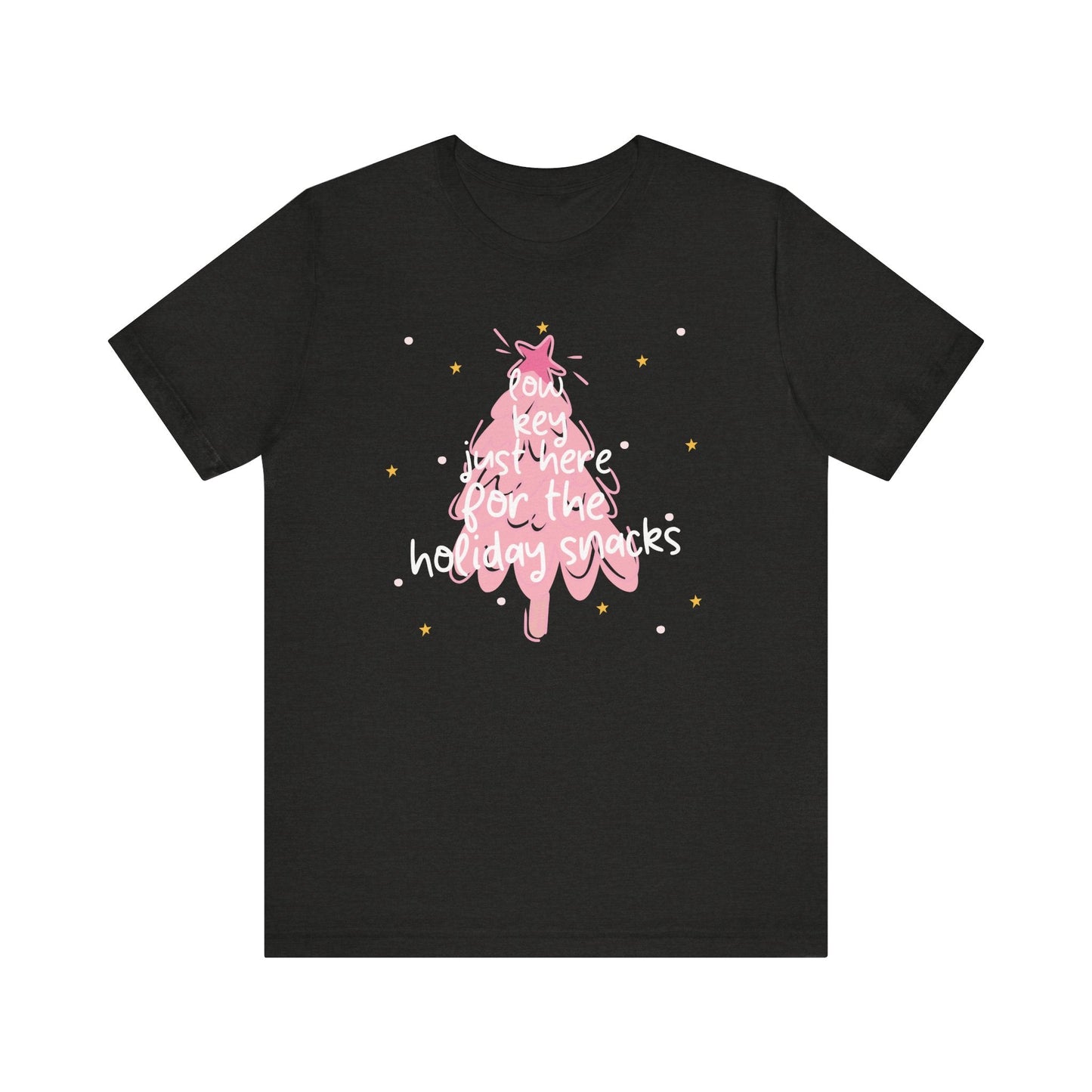 "Low Key Just Here for the Holiday Snacks" Teacher T-shirt - Teacher Care Crate - T-Shirt