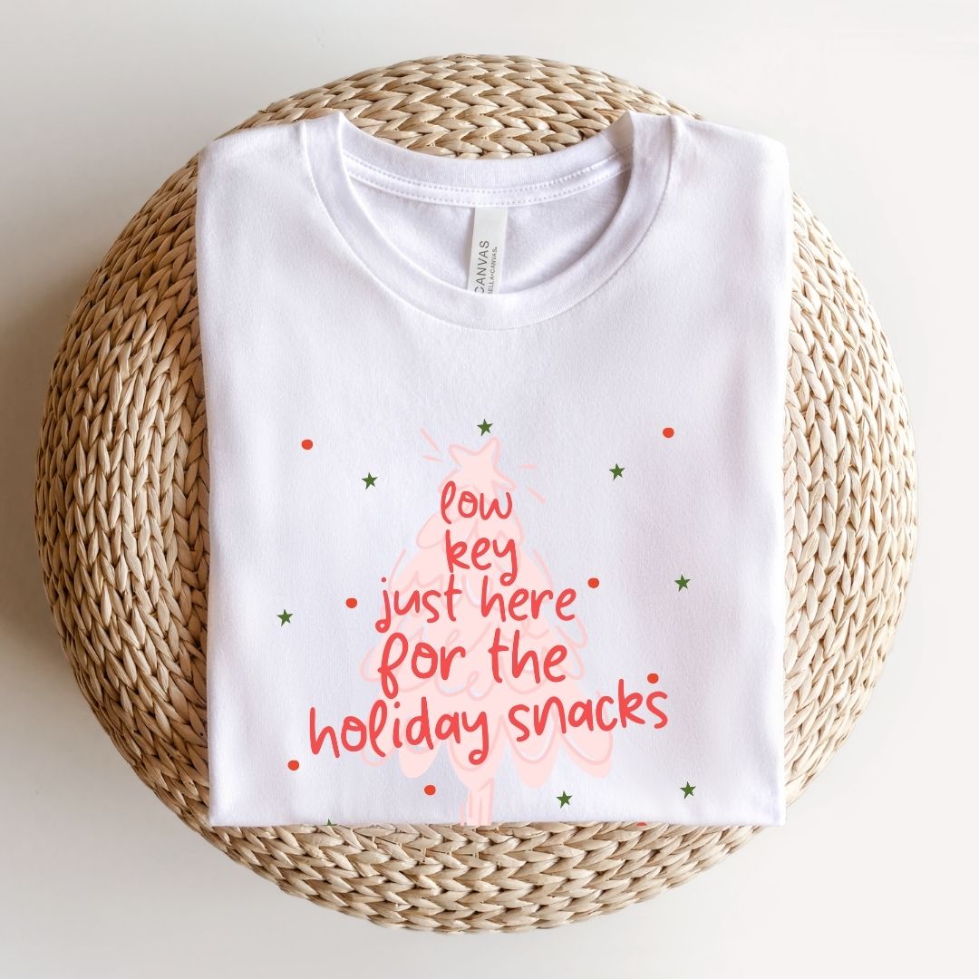 "Low Key Just Here for the Holiday Snacks" Teacher T-shirt - Teacher Care Crate - T-Shirt
