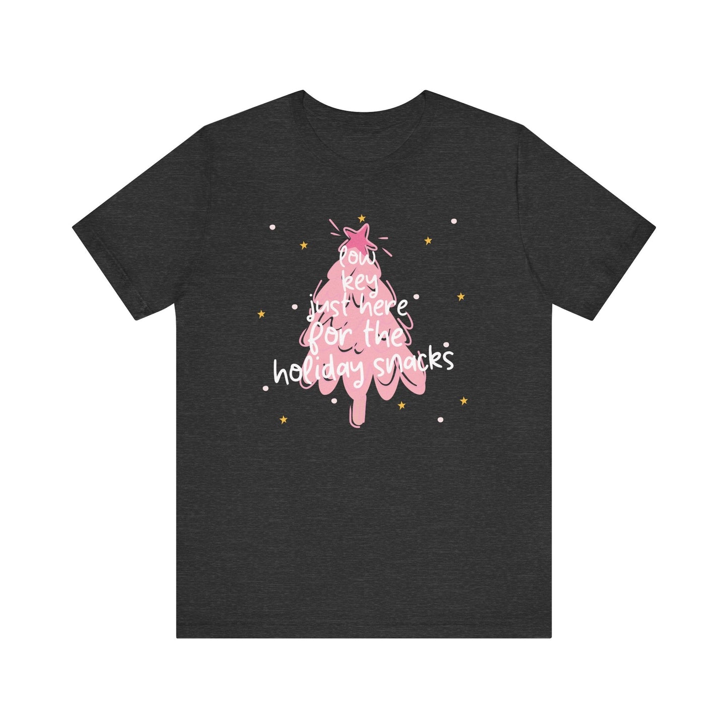"Low Key Just Here for the Holiday Snacks" Teacher T-shirt - Teacher Care Crate - T-Shirt