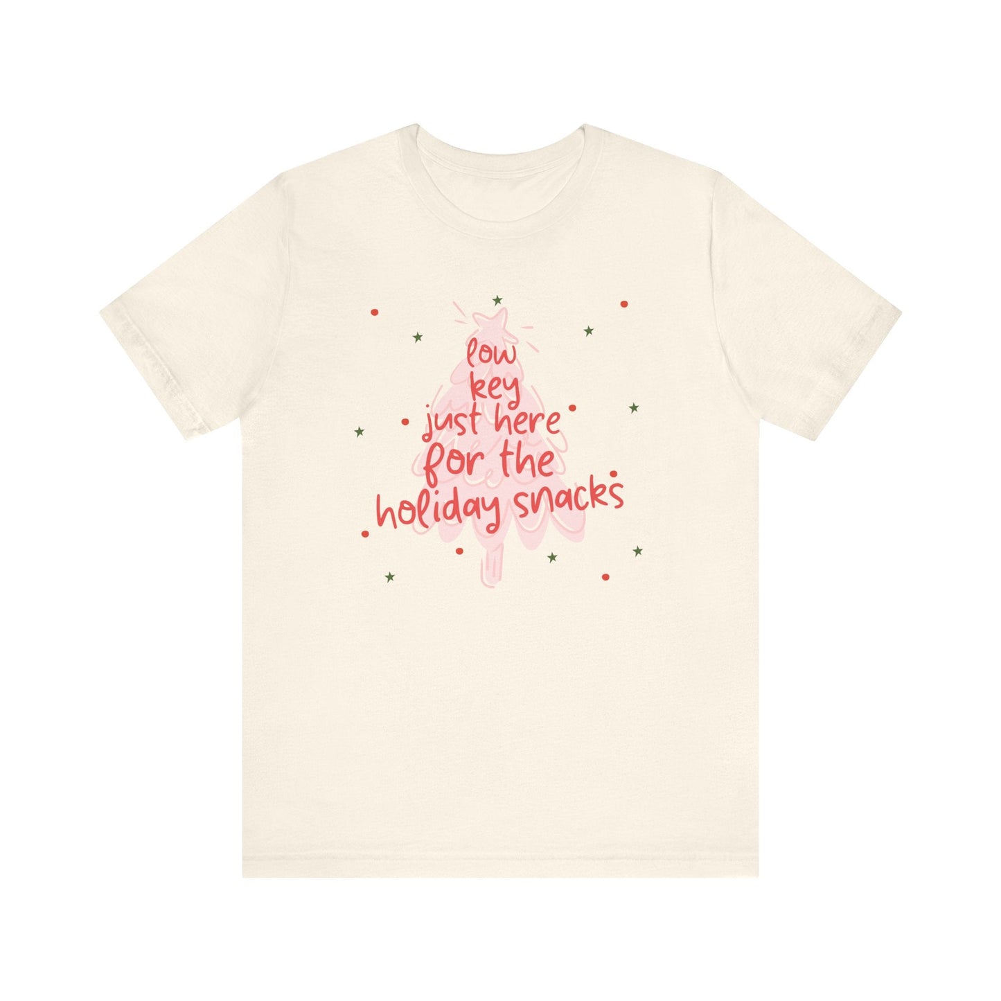 "Low Key Just Here for the Holiday Snacks" Teacher T-shirt - Teacher Care Crate - T-Shirt