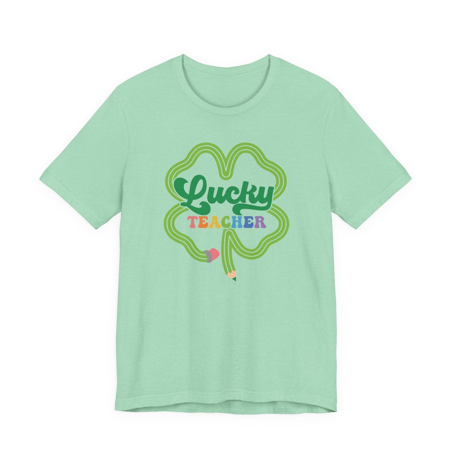 "Lucky Teacher" Pencil - Shamrock Teacher T-shirt - Teacher Care Crate - T-Shirt