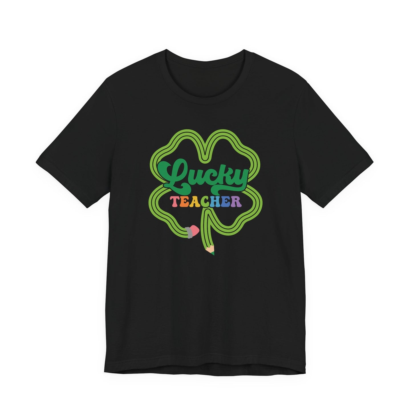 "Lucky Teacher" Pencil - Shamrock Teacher T-shirt - Teacher Care Crate - T-Shirt