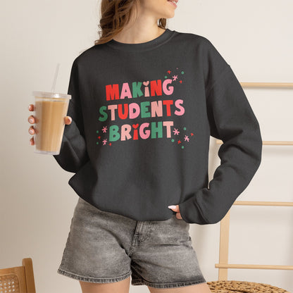 "Making Students Bright" Holiday Teacher Sweatshirt - Teacher Care Crate-Sweatshirt