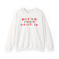 "Might Trade Students for Gifts, IDK" Teacher Sweatshirt - Teacher Care Crate-Sweatshirt