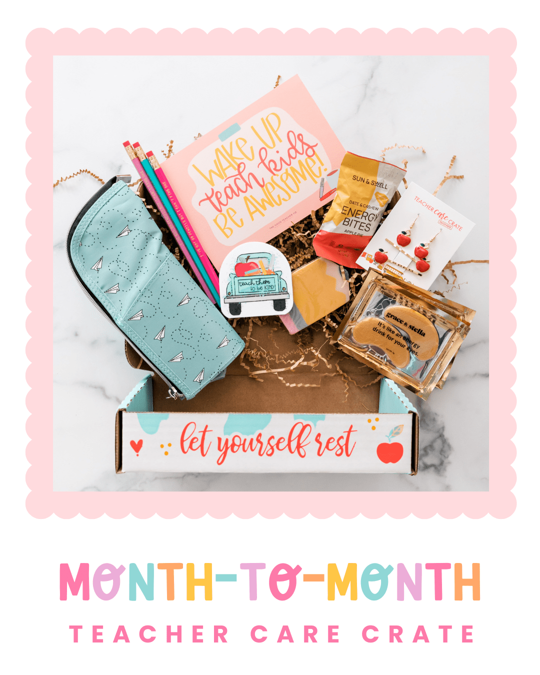 Monthly Subscription - Teacher Care Crate - 
