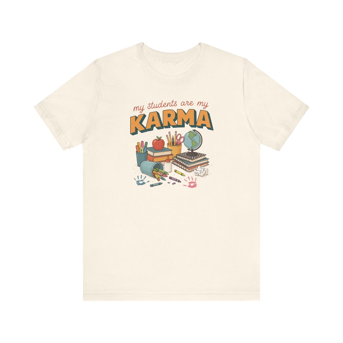 "My Students Are My Karma" Teacher T-shirt - Teacher Care Crate-T-Shirt