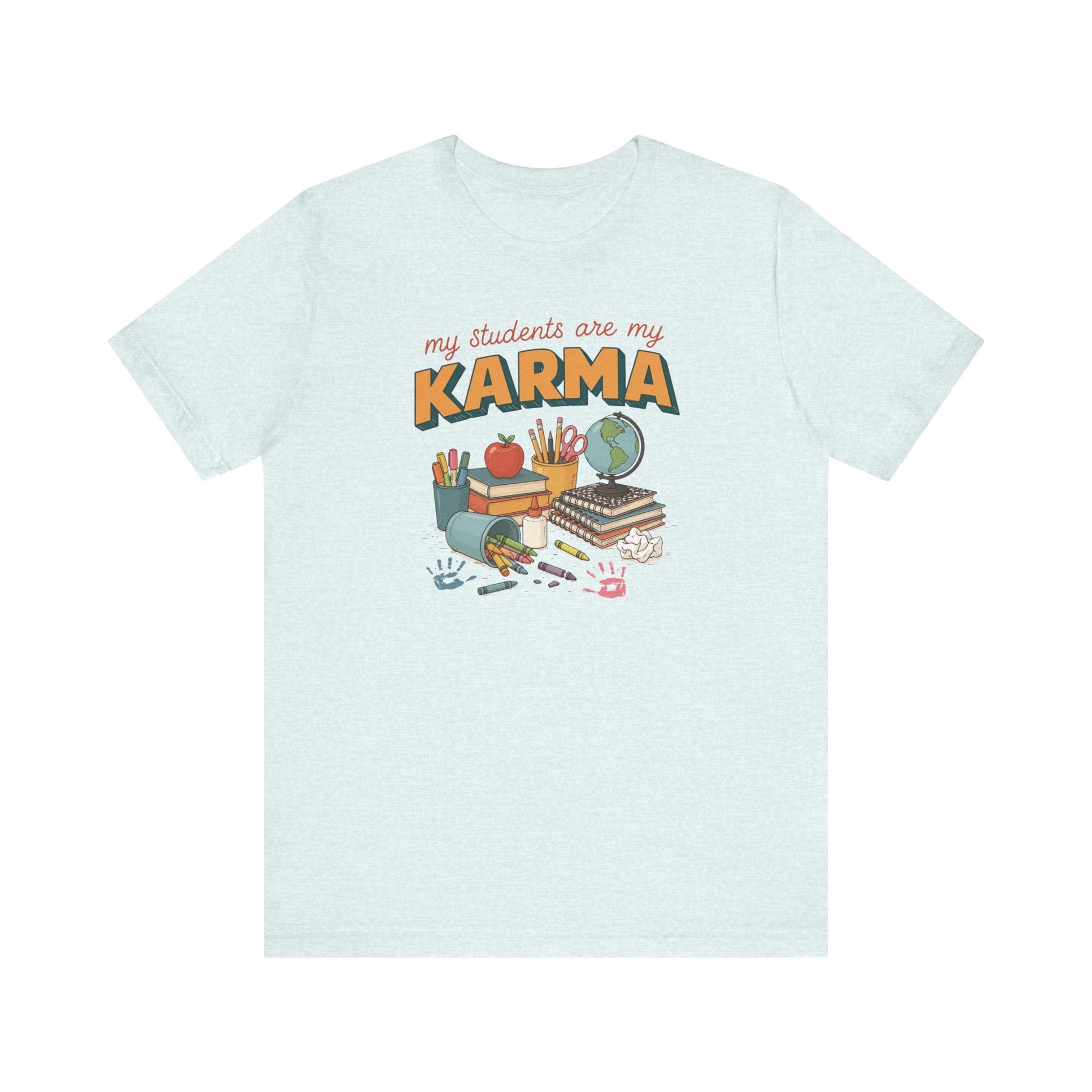 "My Students Are My Karma" Teacher T-shirt - Teacher Care Crate-T-Shirt