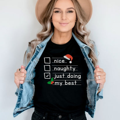 "Naughty, Nice, Trying my Best" Teacher T-shirt - Teacher Care Crate - T-Shirt