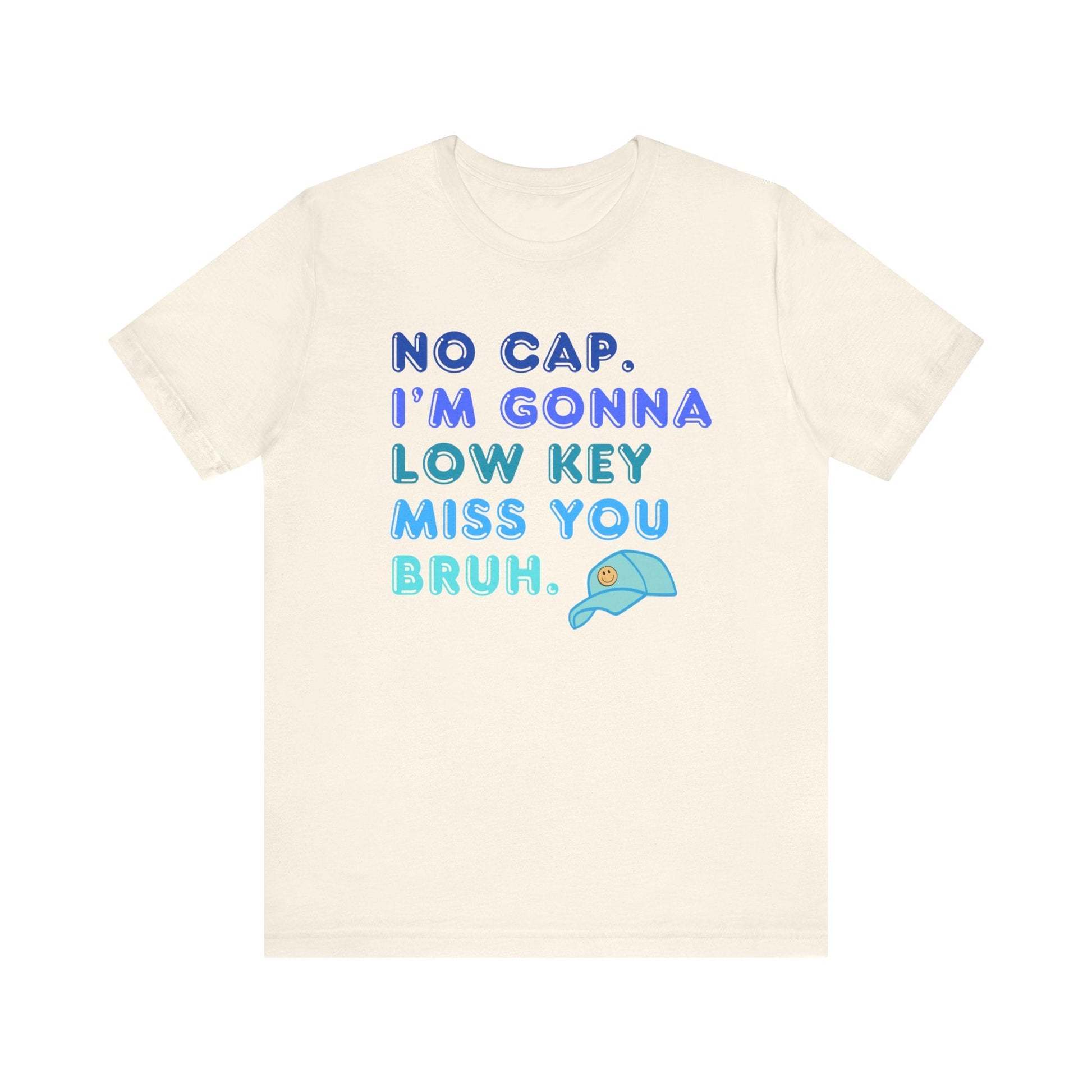 "No Cap, I'm Gonna Miss You" Teacher T-shirt - Teacher Care Crate - T-Shirt