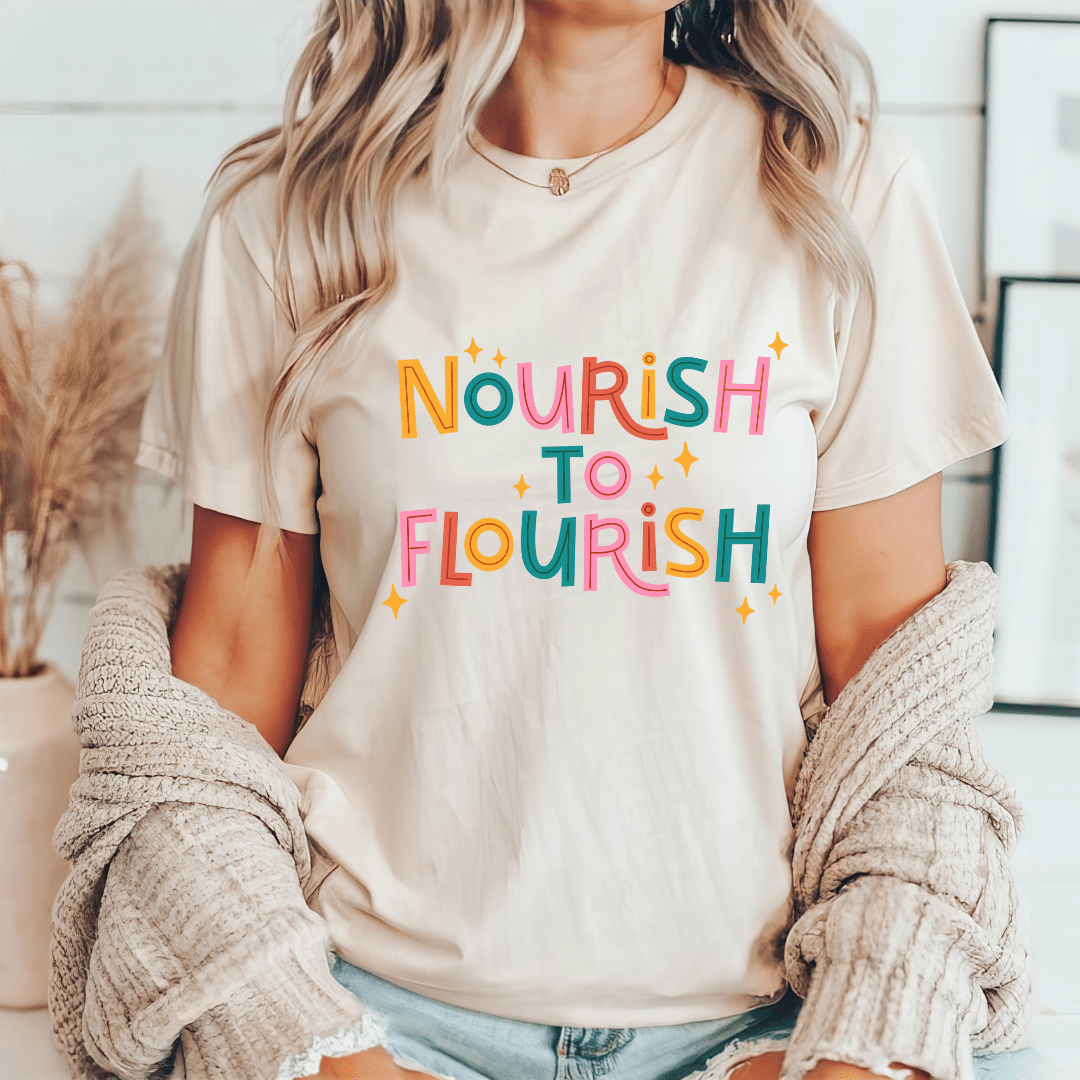 "Nourish To Flourish" Teacher T-shirt - Teacher Care Crate - T-Shirt