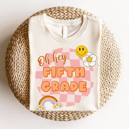 "Oh Hey Fifth Grade" Teacher T-shirt - Teacher Care Crate - T-Shirt