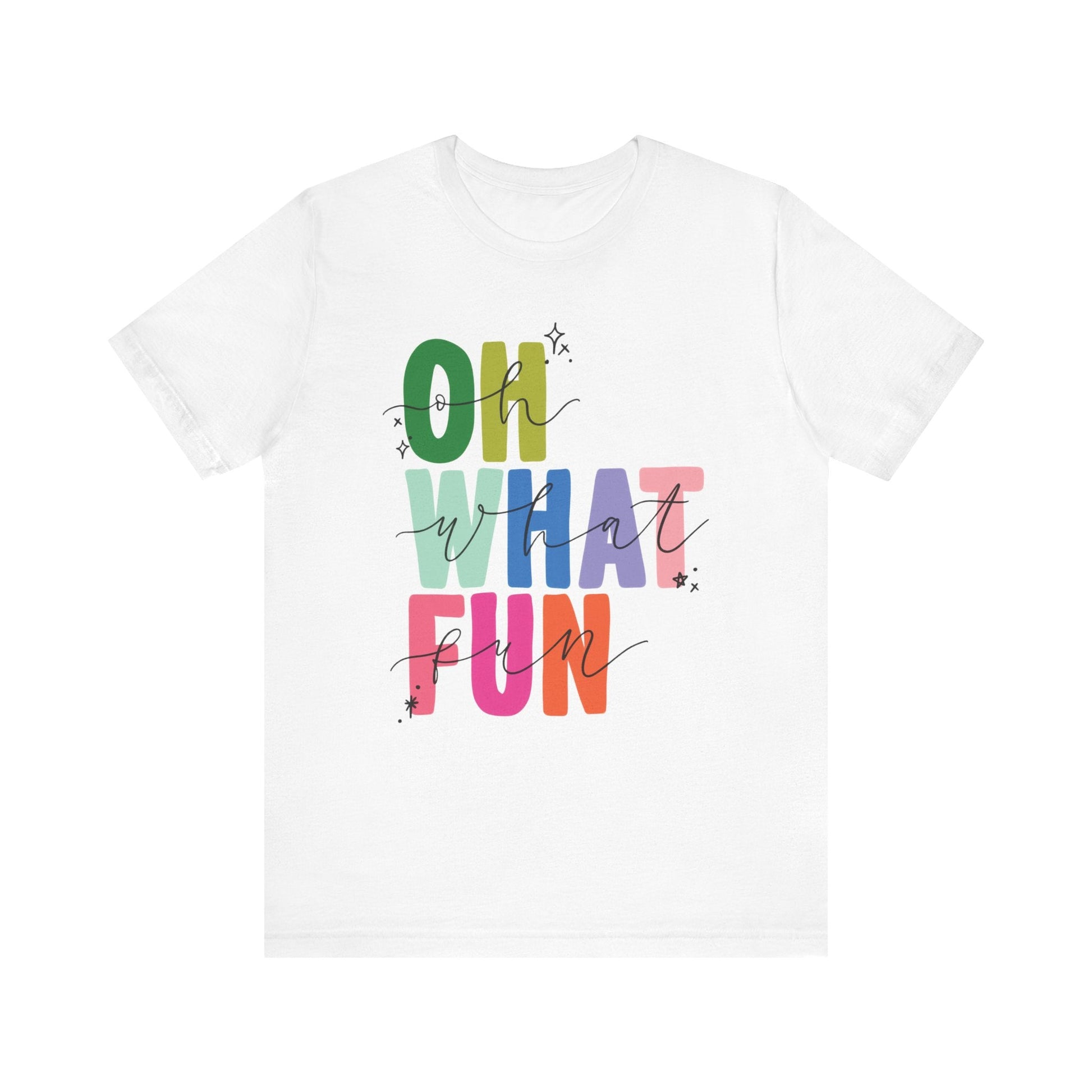 "Oh What Fun" Tori Artis Teacher T-shirt - Teacher Care Crate - T-Shirt
