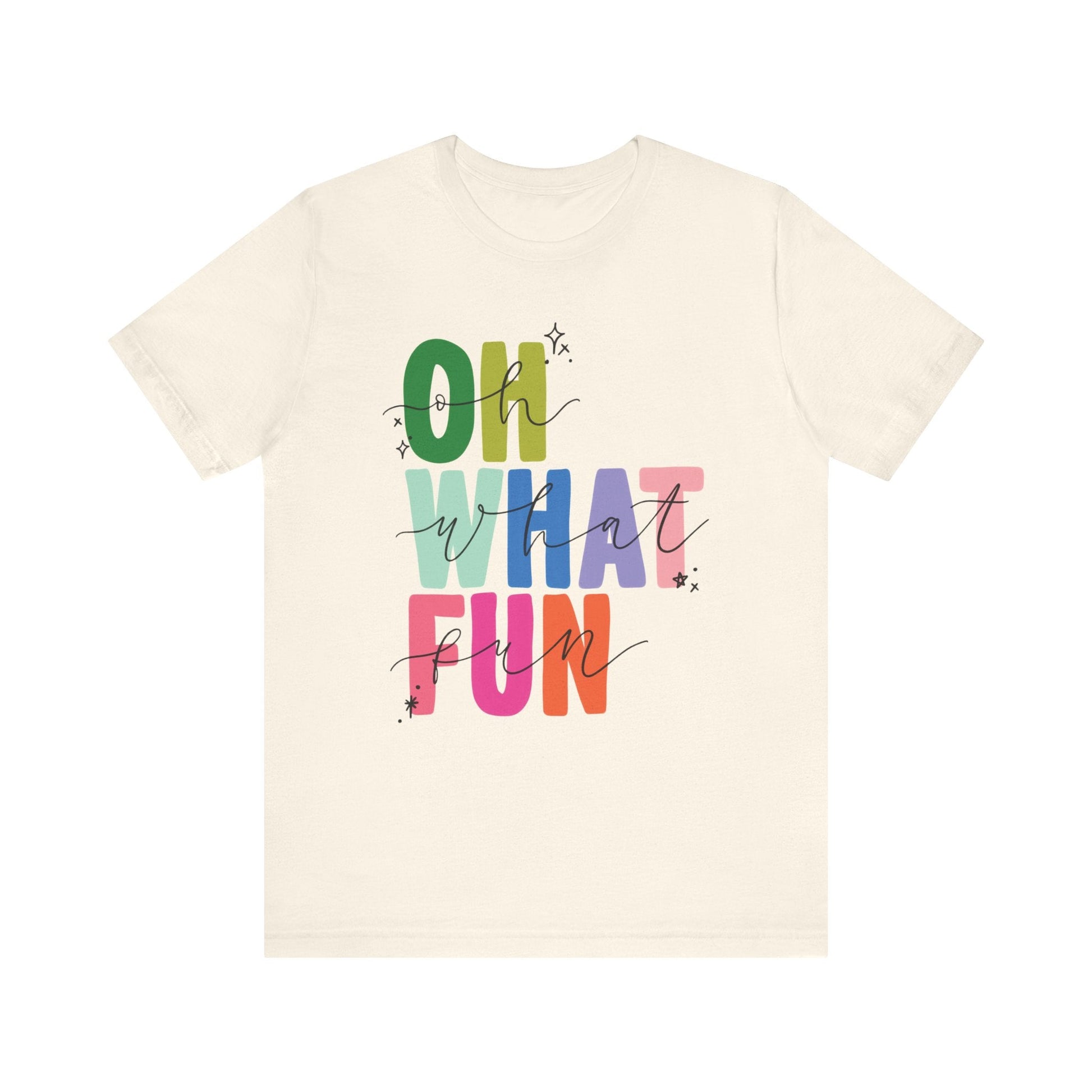 "Oh What Fun" Tori Artis Teacher T-shirt - Teacher Care Crate - T-Shirt