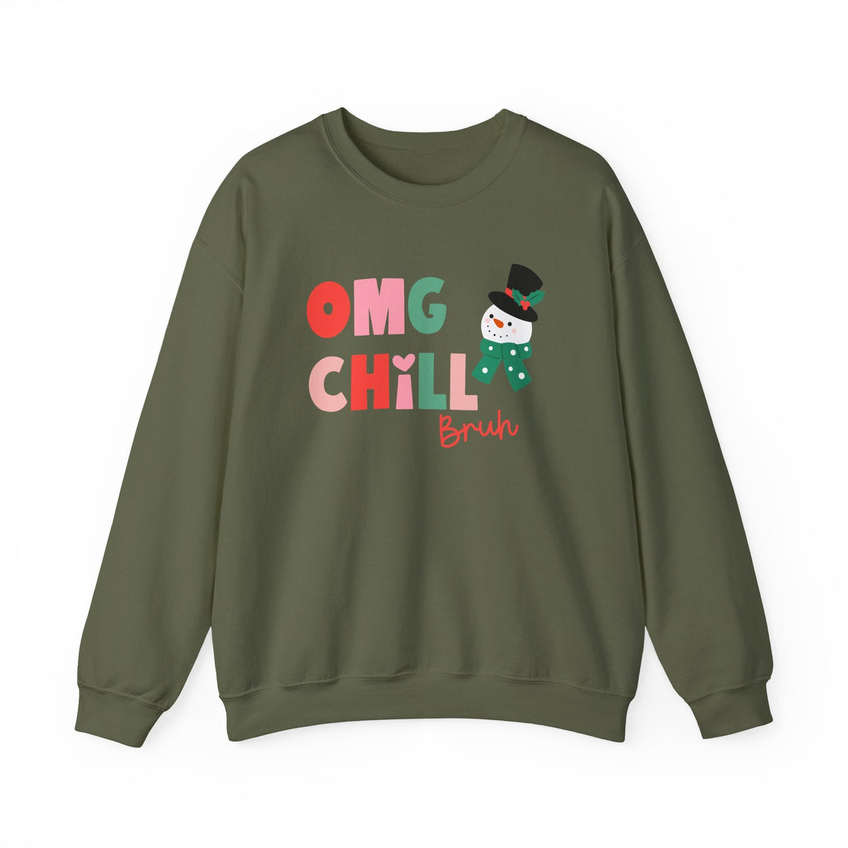 "OMG Chill Bruh" Holiday Teacher Sweatshirt - Teacher Care Crate-Sweatshirt