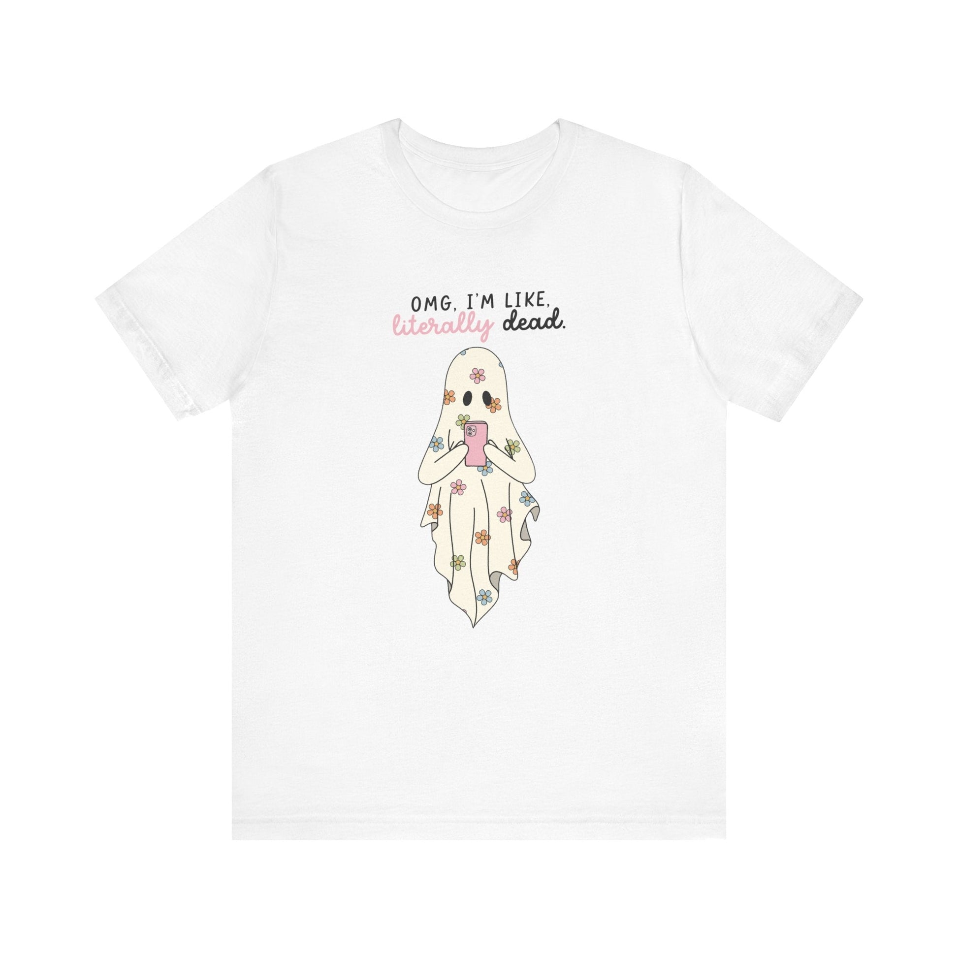 "OMG I'm Like Literally Dead" Floral Ghost Halloween Teacher T-shirt - Teacher Care Crate - T-Shirt