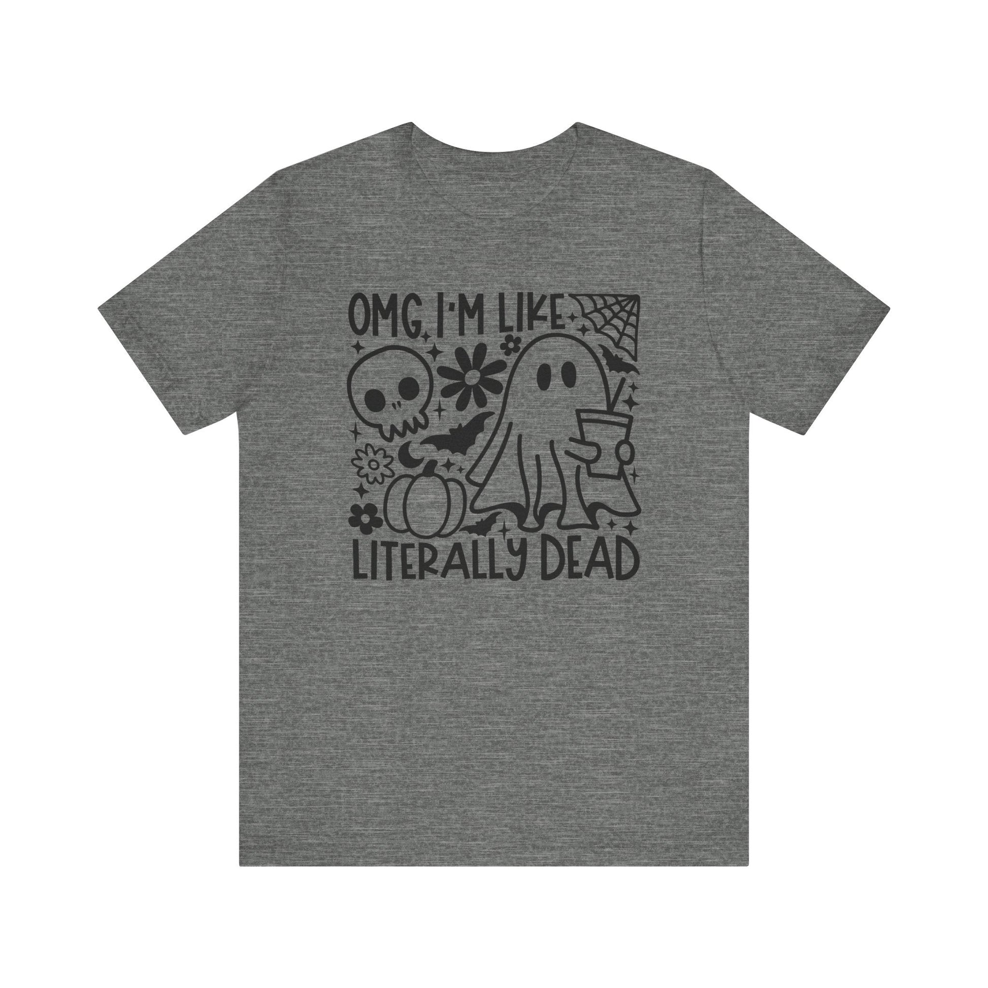 "OMG I'm Like Literally Dead" Square Halloween Teacher T-shirt - Teacher Care Crate - T-Shirt