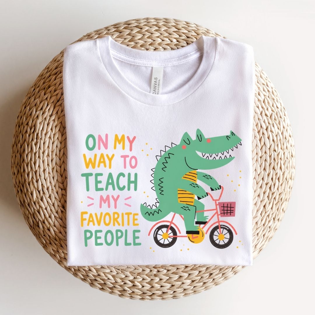 "On My Way To Teach My Favorite People" Alligator Teacher T-shirt - Teacher Care Crate-T-Shirt