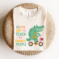 "On My Way To Teach My Favorite People" Alligator Teacher T-shirt - Teacher Care Crate-T-Shirt