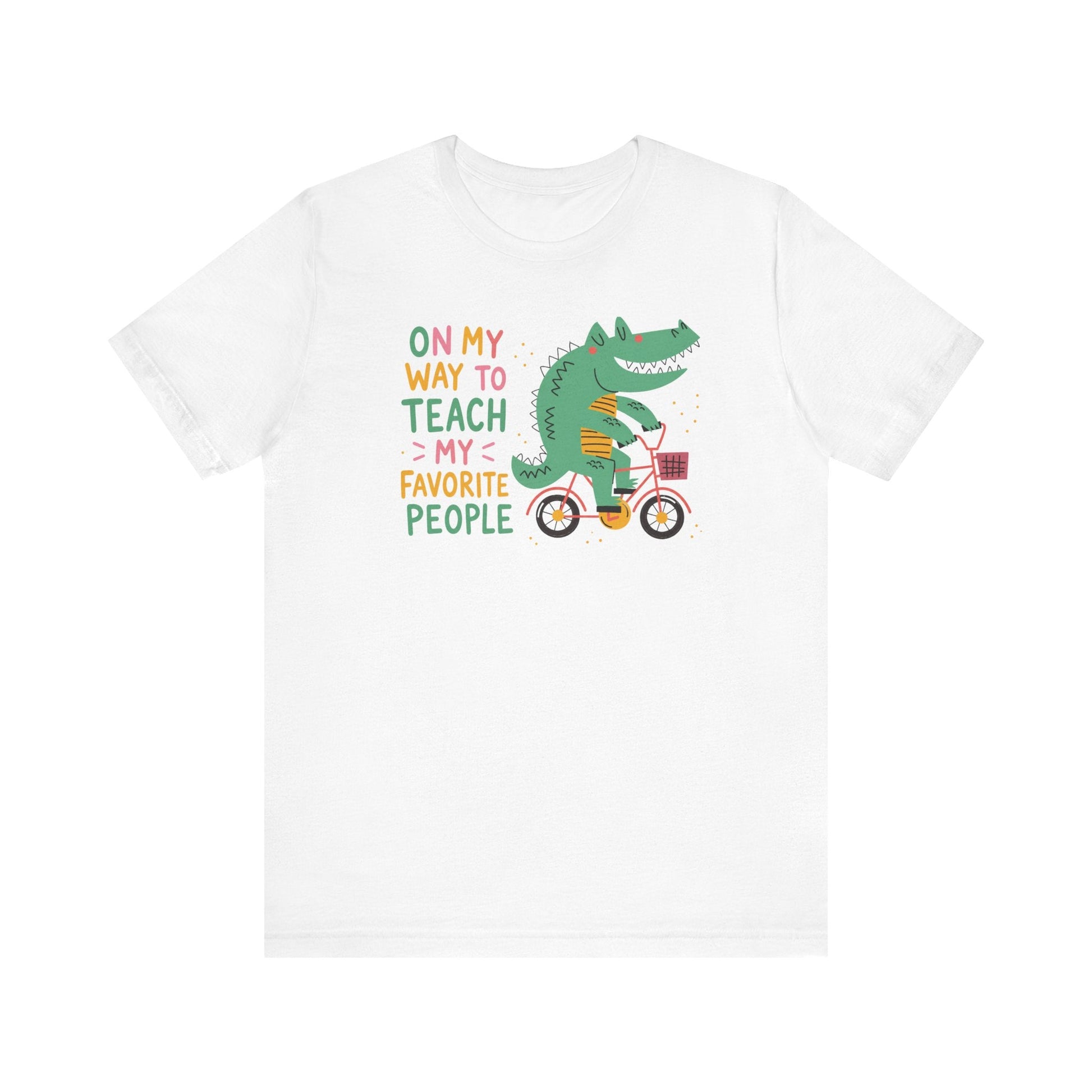 "On My Way To Teach My Favorite People" Alligator Teacher T-shirt - Teacher Care Crate-T-Shirt