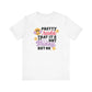 "Pretty Rude That It's Not Friday" Funny Teacher T-shirt - Teacher Care Crate-T-Shirt