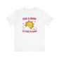 "Rise & Shine - It's Time to Learn" Teacher T-shirt - Teacher Care Crate - T-Shirt