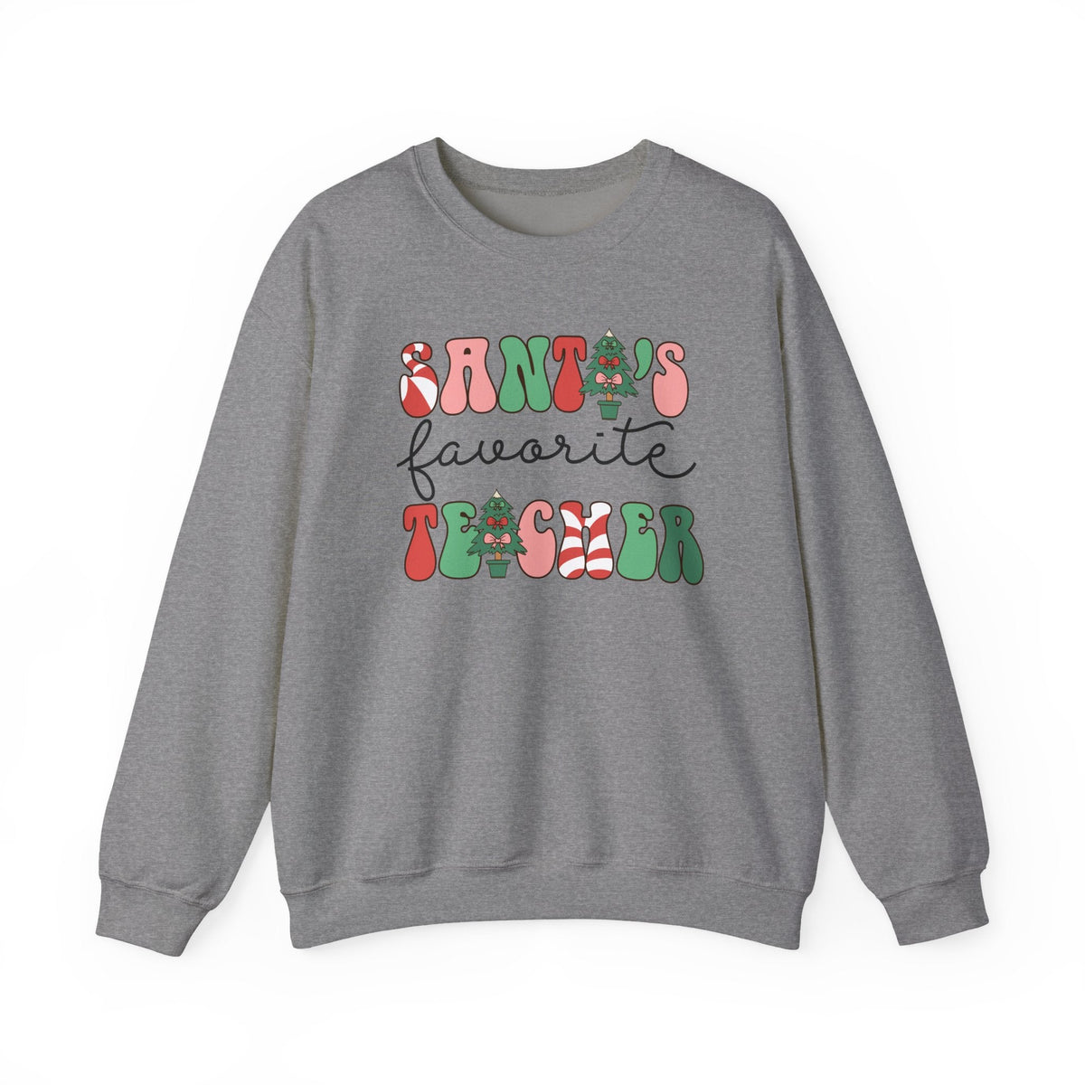 "Santa's Favorite Teacher" Teacher Sweatshirt - Teacher Care Crate-Sweatshirt