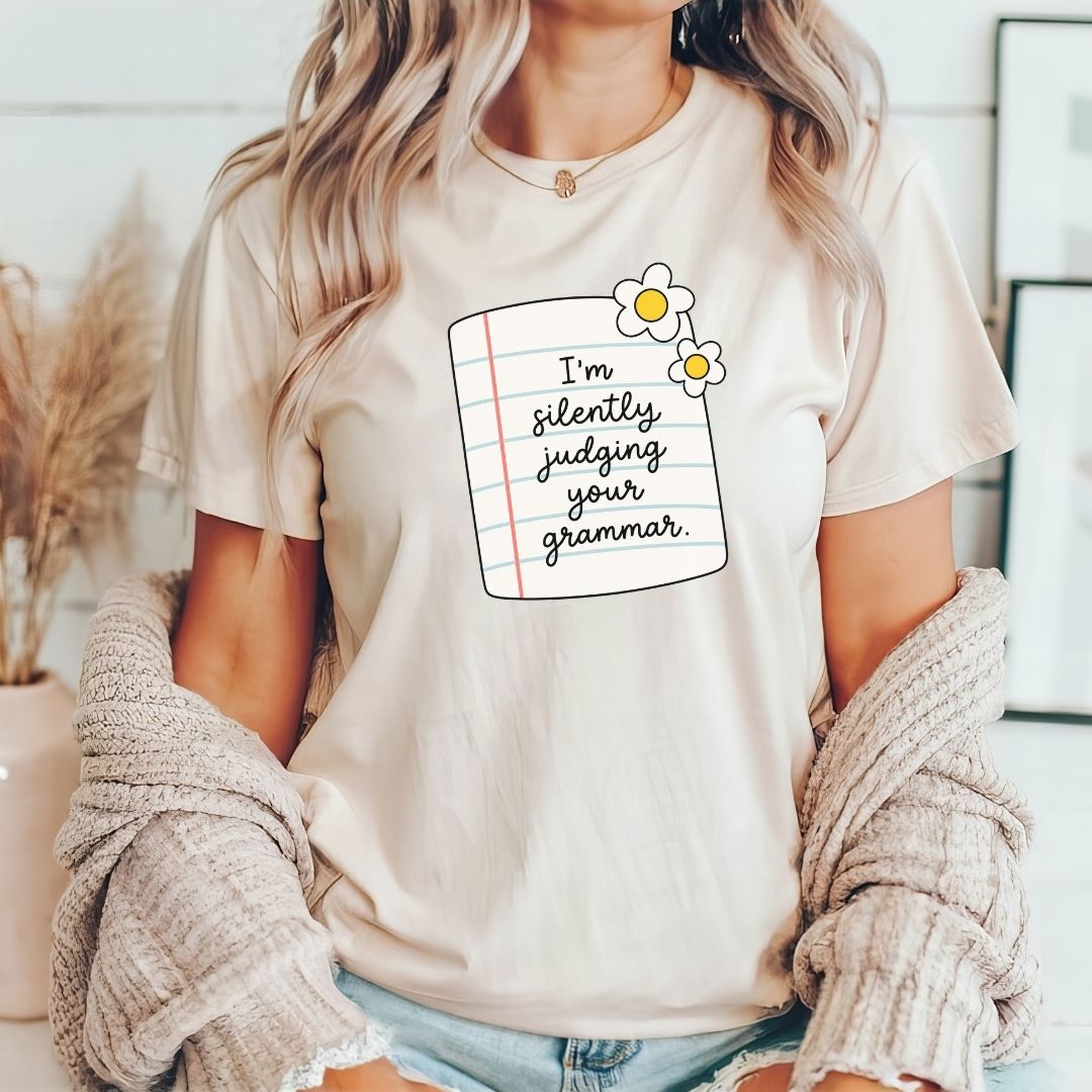 "Silently Judging Your Grammar" Teacher T-shirt - Teacher Care Crate-T-Shirt