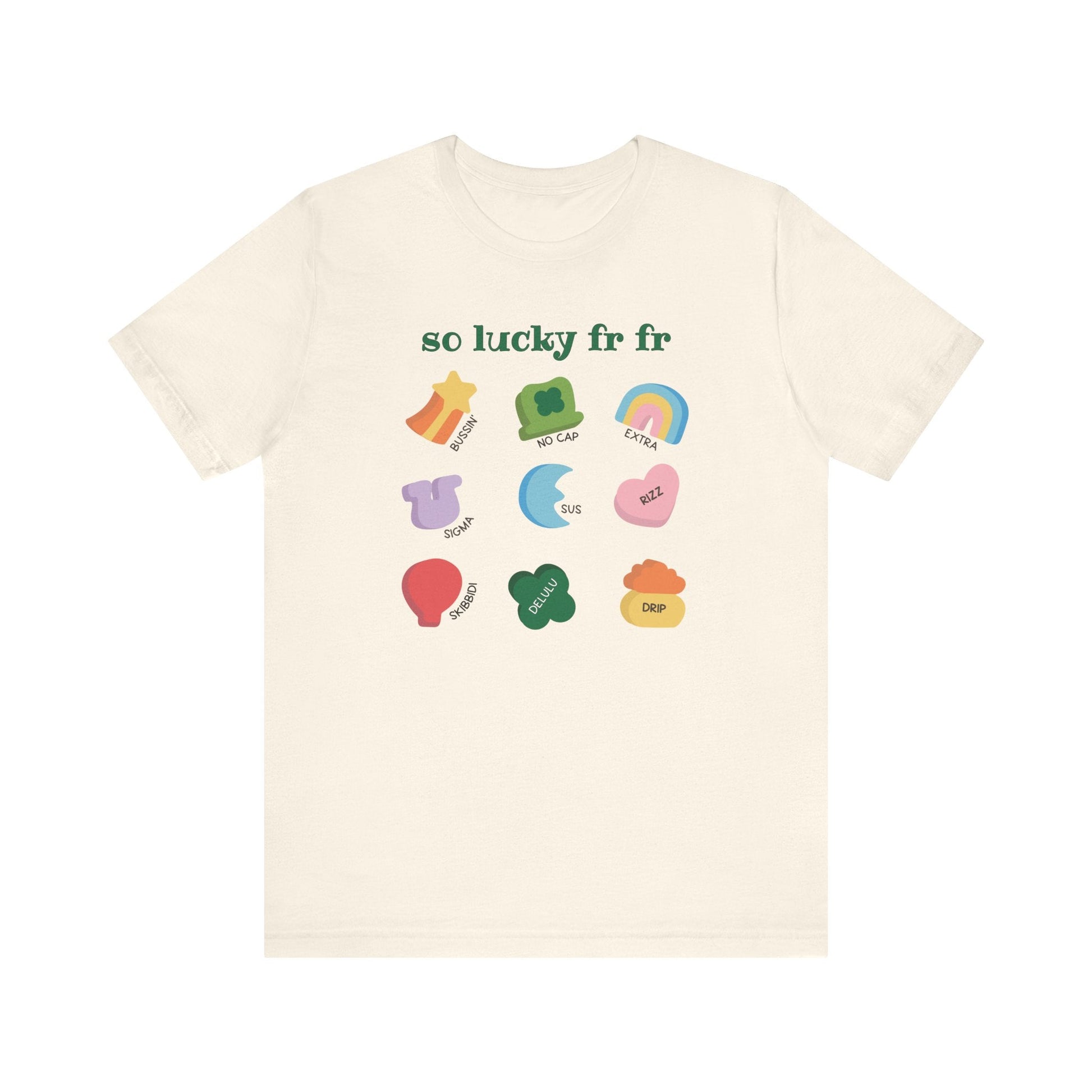 "So Lucky FR FR" Funny Slang Teacher T-shirt - Teacher Care Crate - T-Shirt
