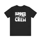 "Summer School Crew" Teacher T-shirt - Teacher Care Crate - T-Shirt