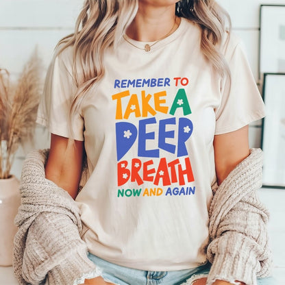 "Take A Deep Breath" Teacher T-shirt - Teacher Care Crate-T-Shirt