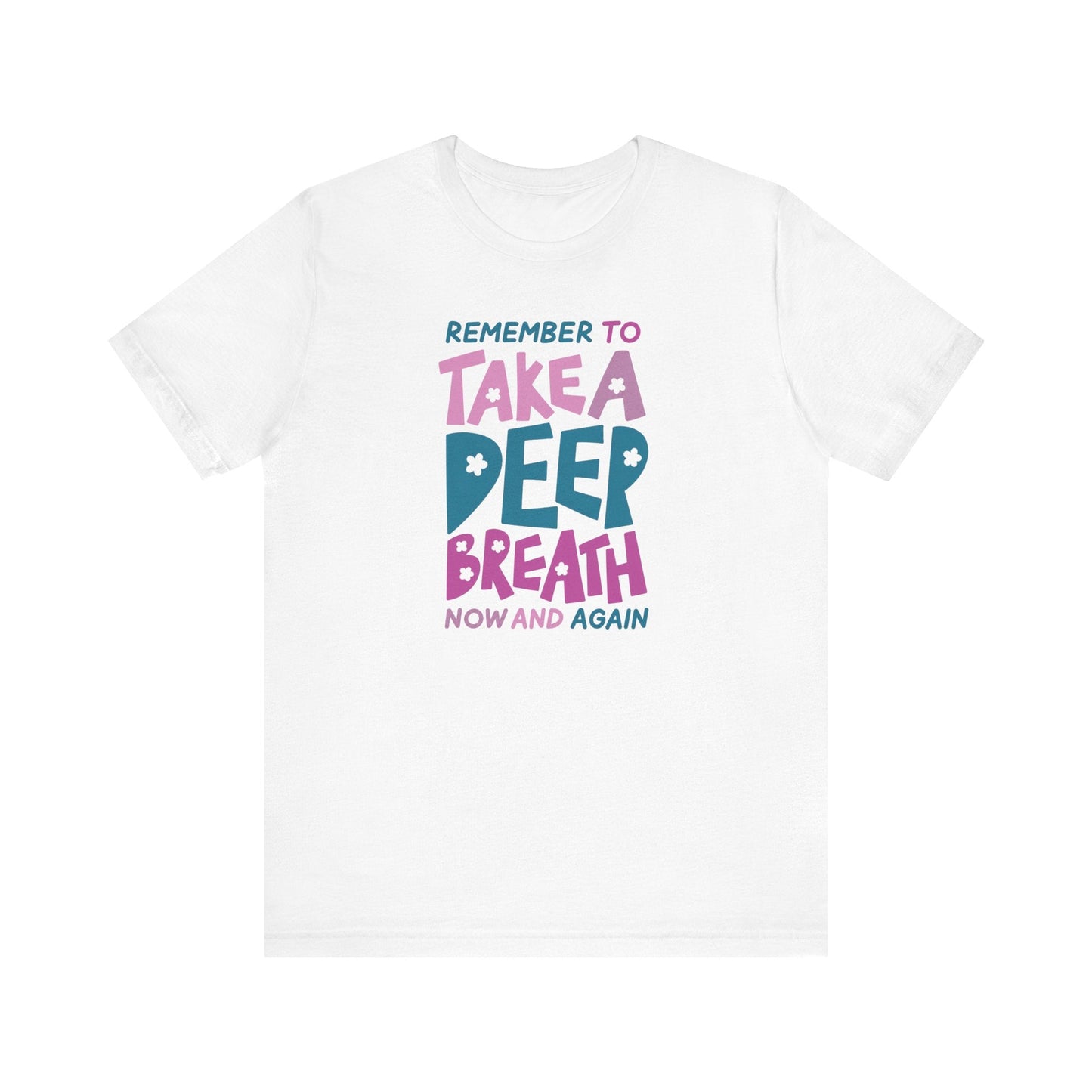 "Take A Deep Breath" Teacher T-shirt - Teacher Care Crate-T-Shirt