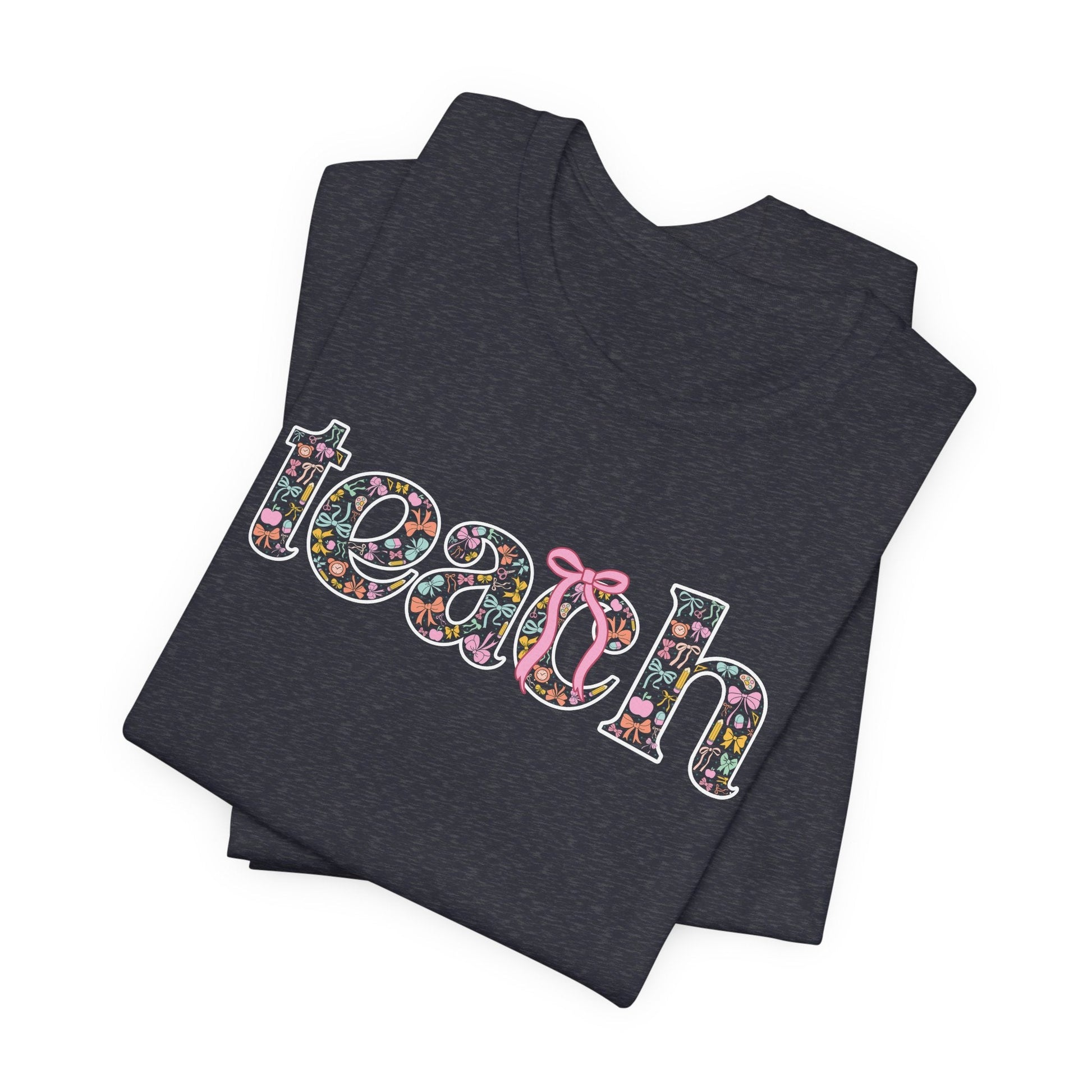 "Teach" Coquette Pattern Teacher T-shirt - Teacher Care Crate - T-Shirt