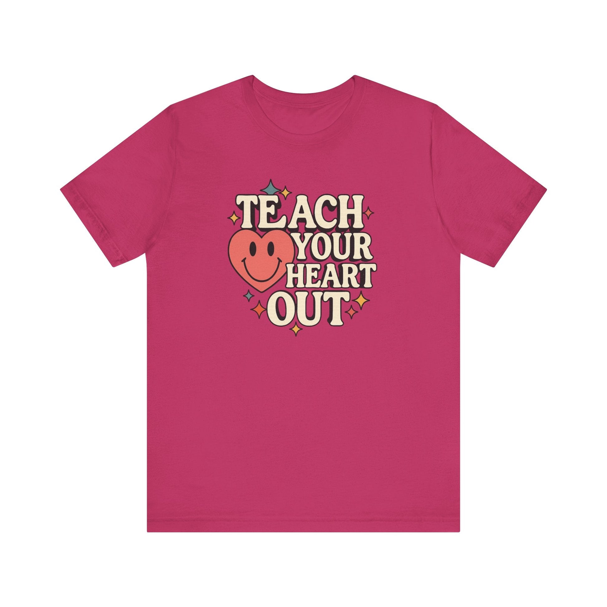 "Teach Your Heart Out" Teacher T-shirt - Teacher Care Crate - T-Shirt