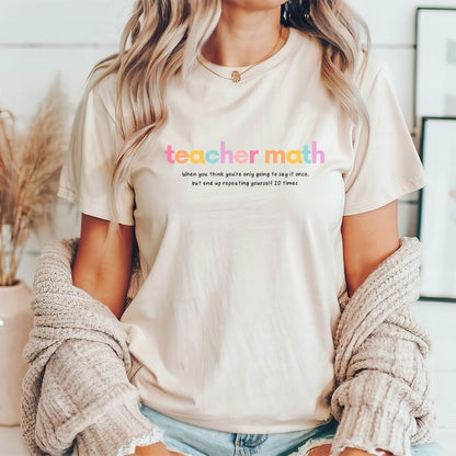 "Teacher Math" Teacher T-shirt - Teacher Care Crate - T-Shirt