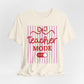 "Teacher Mode Off" Striped Teacher T-shirt - Teacher Care Crate-T-Shirt