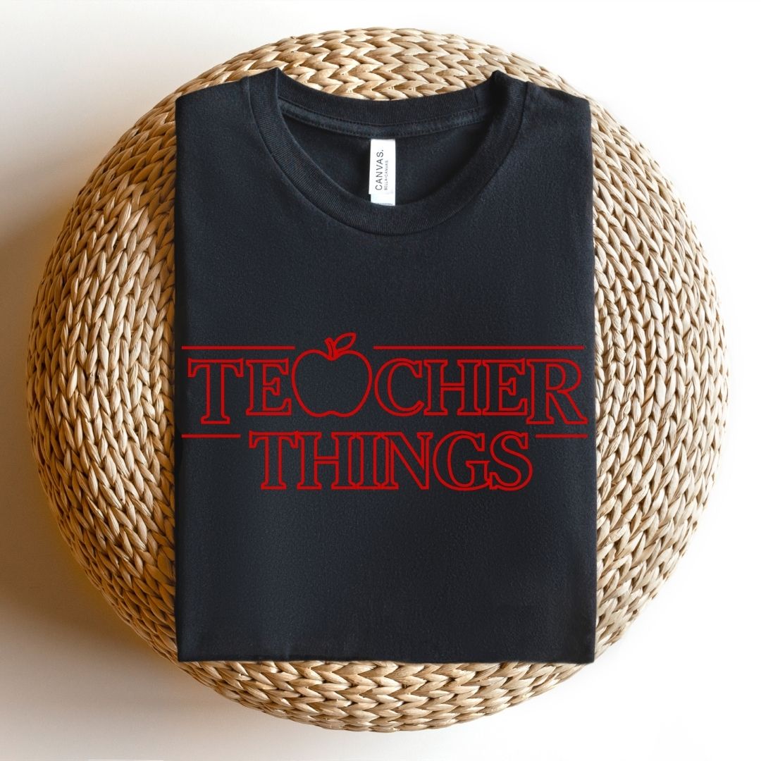 "Teacher Things" Teacher T-shirt - Teacher Care Crate-T-Shirt