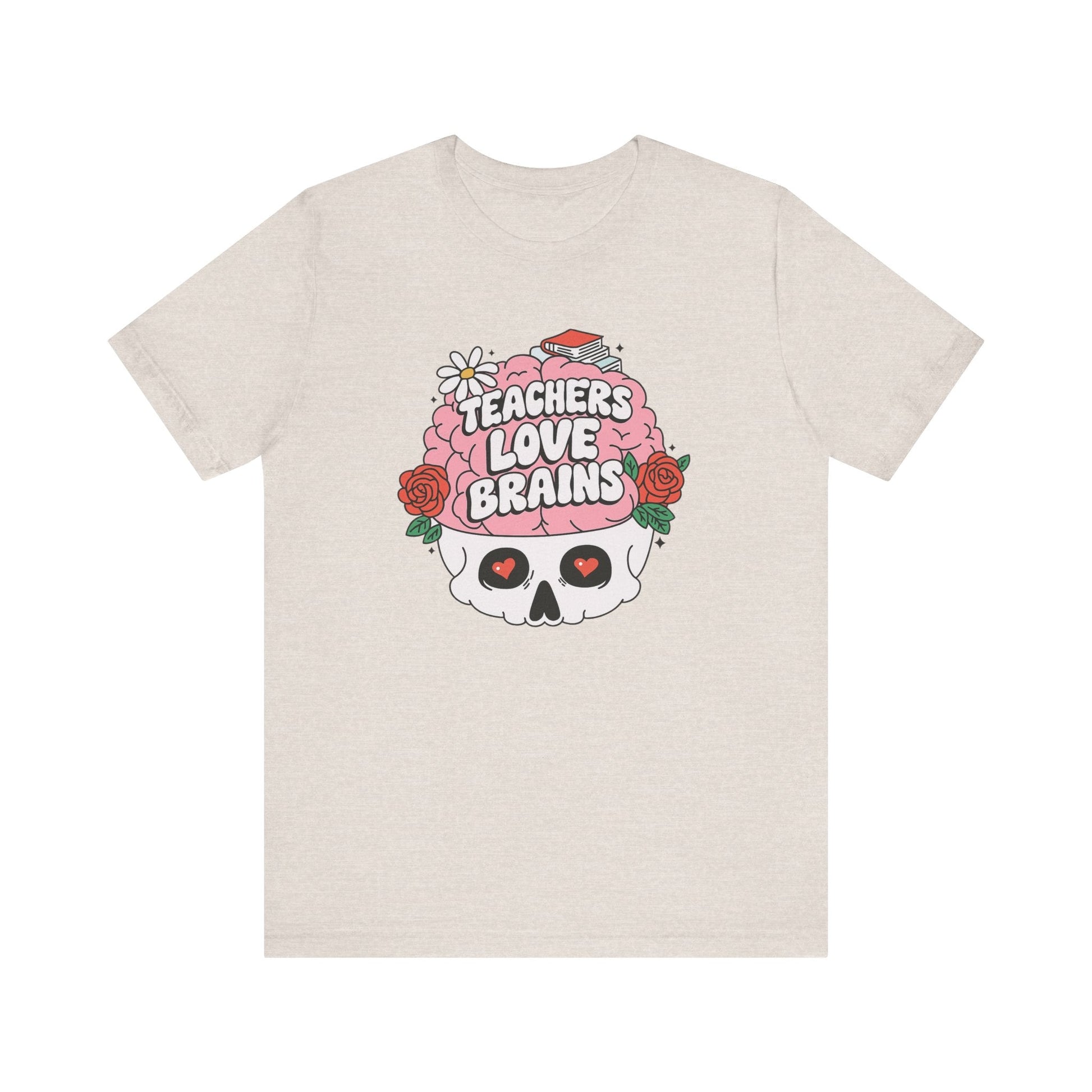 "Teachers Love Brains" Rosy Brain Teacher T-shirt - Teacher Care Crate - T-Shirt