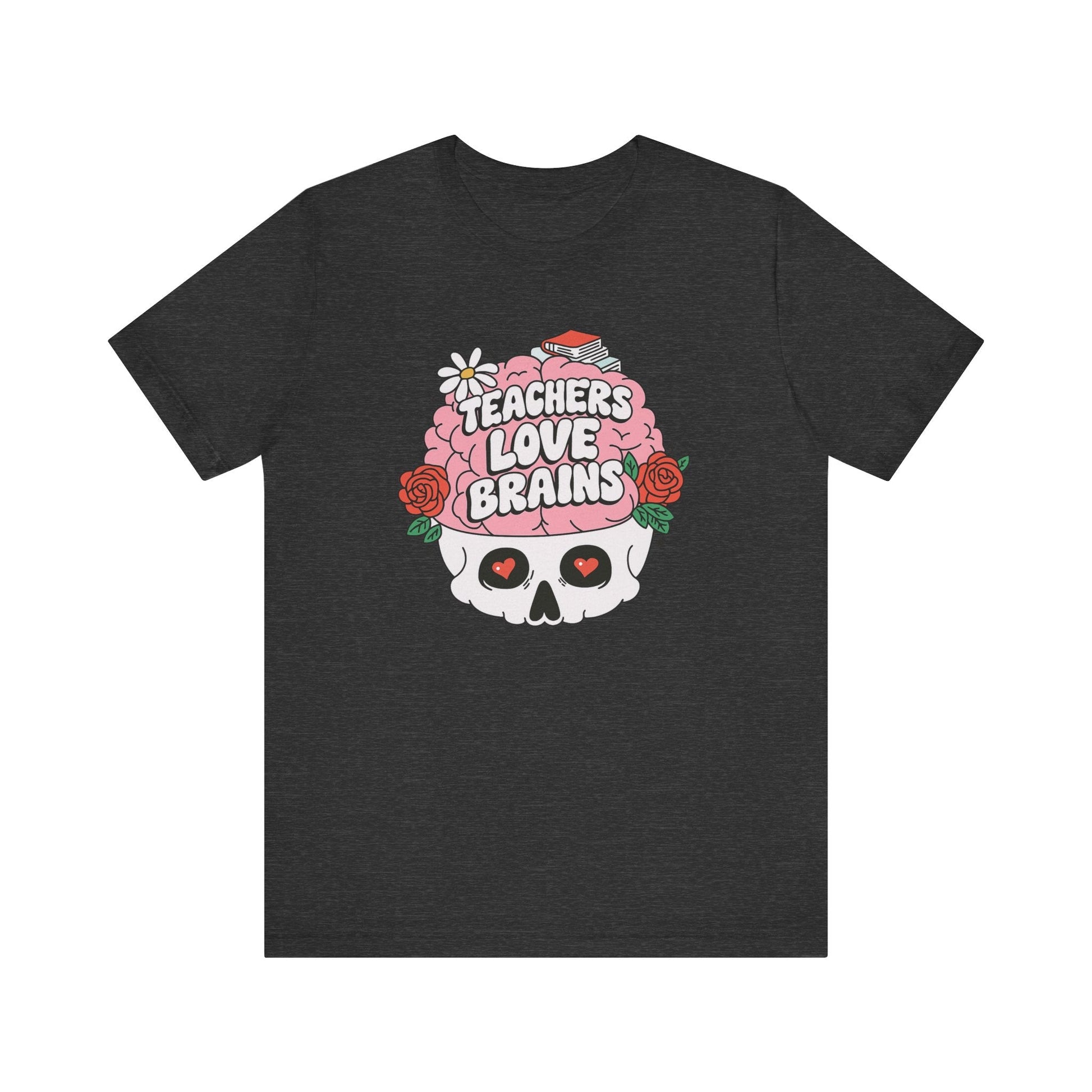 "Teachers Love Brains" Rosy Brain Teacher T-shirt - Teacher Care Crate - T-Shirt