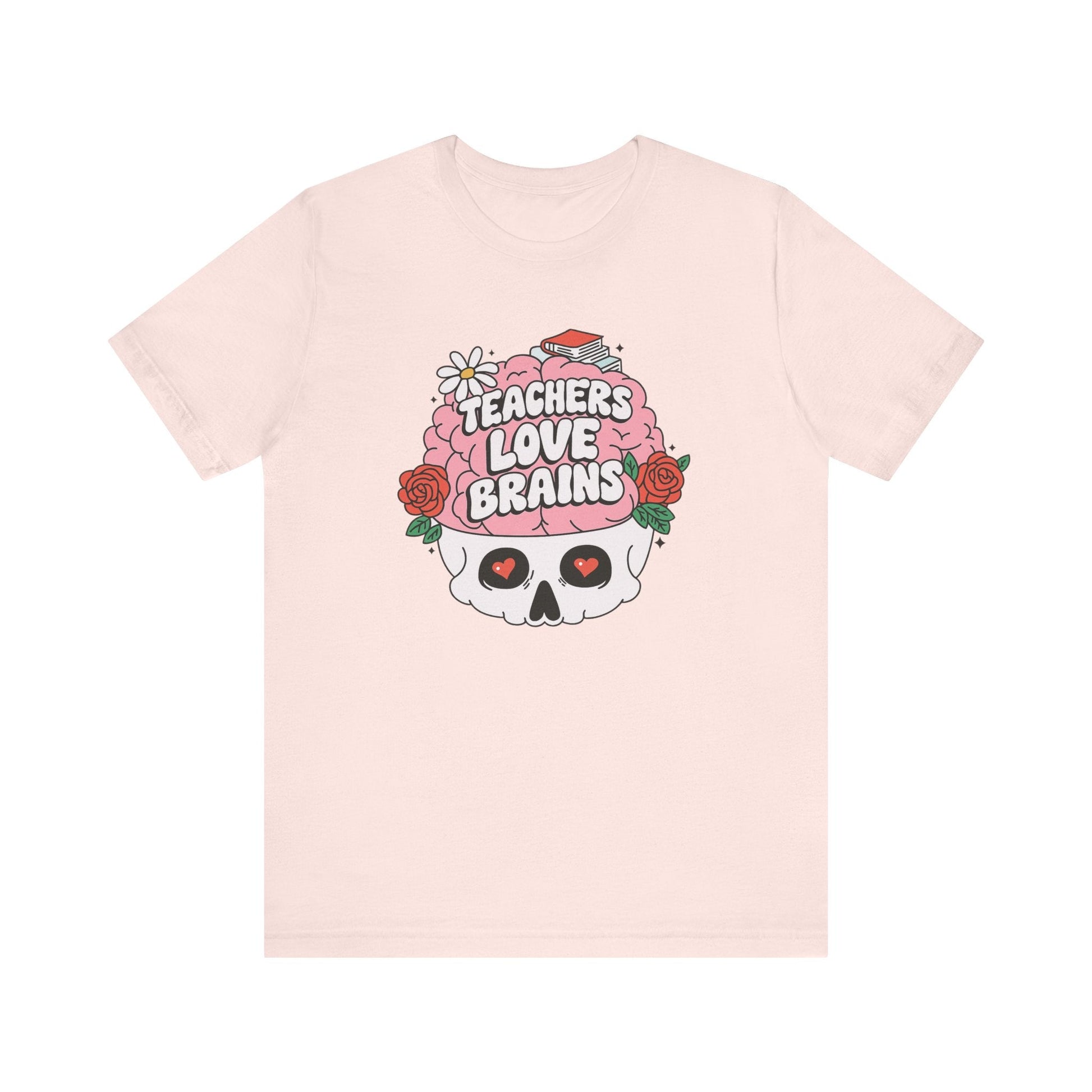 "Teachers Love Brains" Rosy Brain Teacher T-shirt - Teacher Care Crate - T-Shirt
