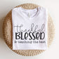 "Thankful, Blessed & Teaching The Best" Teacher T-shirt - Teacher Care Crate - T-Shirt