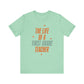 "The Life of a First Grade Teacher" Swiftie Teacher T-shirt - Teacher Care Crate - T-Shirt