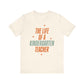 "The Life of a Kindergarten Teacher" Swiftie Teacher T-shirt - Teacher Care Crate - T-Shirt